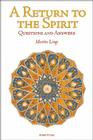 A Return to the Spirit: Questions and Answers (Quinta Essentia series) Cover Image