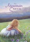 The Mountain Queen: A Journey to the Great King Cover Image