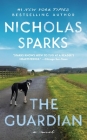 The Guardian By Nicholas Sparks Cover Image