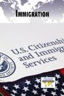 Immigration (Current Controversies) By Debra A. Miller (Editor) Cover Image