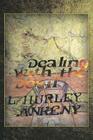 Dealing With The Devil By L. Hurley Ankeny Cover Image