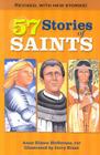Fifty Seven Saints (Rev) By Eileen Heffernan, Sr. Anne Eileen Heffernan Fsp, Jerry Rizzo (Illustrator) Cover Image