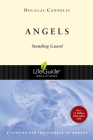 Angels: Standing Guard (Lifeguide Bible Studies) By Douglas Connelly Cover Image