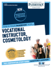 Vocational Instructor, Cosmetology (C-4274): Passbooks Study Guide (Career Examination Series #4274) By National Learning Corporation Cover Image
