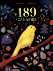 189 Canaries By Dieter Böge, Elsa Klever (Illustrator), Laura Watkinson (Translator) Cover Image