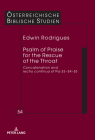 Psalm of Praise for the Rescue of the Throat: Concatenation and Lectio Continua of Pss 33-34-35 (Oesterreichische Biblische Studien #54) By Georg Braulik (Editor), Edwin Rodrigues Cover Image
