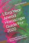 Libra Year Ahead Horoscope Guide For 2020: Making the most of your life by touching the stars Cover Image