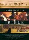 The Complete Guide to the Bible By Stephen M. Miller Cover Image
