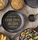 The New Cast Iron Skillet Cookbook: 150 Fresh Ideas for America's Favorite Pan Cover Image