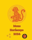 Mono Horóscopo 2024 By Angeline A. Rubi, Alina a. Rubi Cover Image
