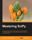 Mastering SciPy By Francisco J. Blanco-Silva Cover Image