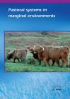 Pastoral Systems in Marginal Environments By J. A. Milne (Editor) Cover Image