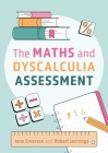 The Maths and Dyscalculia Assessment By Robert Jennings, Jane Emerson Cover Image
