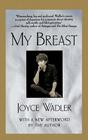 My Breast By Joyce Wadler Cover Image