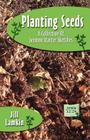 Planting Seeds: A Collection of Sermon Starter Sketches By Jill Lamkin Cover Image