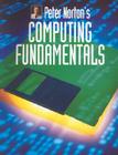 Peter Norton's Introduction to Computing Fundamentals Cover Image