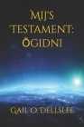 Mij's Testament: Ōgidni Cover Image