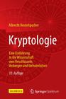 Kryptologie: Eine Einführung in Die Wissenschaft Vom Verschlüsseln, Verbergen Und Verheimlichen Cover Image