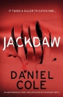 Jackdaw: An unputdownable crime thriller packed with shocking twists By Daniel Cole Cover Image