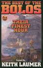 Bolos: Their Finest Hour (Bolos (Baen)) By Keith Laumer Cover Image
