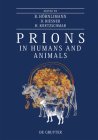 Prions in Humans and Animals By Beat Hörnlimann (Editor), Detlev Riesner (Editor), Hans A. Kretzschmar (Editor) Cover Image