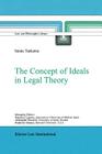 The Concept of Ideals in Legal Theory (Law and Philosophy Library #63) Cover Image