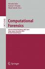 Computational Forensics: 4th International Workshop, Iwcf 2010 Tokyo, Japan, November 11-12, 2010, Revised Selected Papers (Lecture Notes in Computer Science #6540) Cover Image