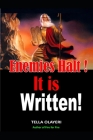 Enemies Halt! It is written!: A scriptural based prayerbook Cover Image