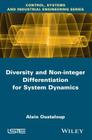 Diversity and Non-Integer Differentiation for System Dynamics Cover Image