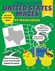 Stateline Labyrinths: United States Mazes - Difficult/Ages 9 & Up By Travelchicks Cover Image