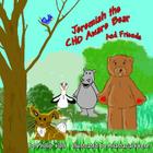 Jeremiah the CHD Aware Bear and Friends: A Story for Children Touched by Congenital Heart Disease Cover Image