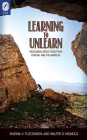 Learning to Unlearn: Decolonial Reflections from Eurasia and the Americas (Transoceanic Series) By Madina V. Tlostanova, Walter D. Mignolo Cover Image