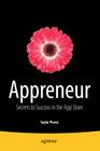 Appreneur: Secrets to Success in the App Store By Taylor Pierce Cover Image