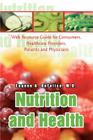 Nutrition and Health: Web Resource Guide for Consumers, Healthcare Providers, Patients and Physicians By Eugene A. DeFelice Cover Image