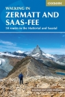 Walking in Zermatt and Saas-Fee: 50 routes in the Valais: Mattertal and Saastal Cover Image