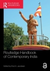 Routledge Handbook of Contemporary India Cover Image
