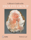 Collector's Guide to the Zeolite Group Cover Image