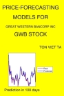 Price-Forecasting Models for Great Western Bancorp Inc GWB Stock Cover Image