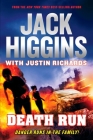 Death Run By Jack Higgins, Justin Richards Cover Image