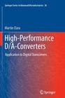 High-Performance D/A-Converters: Application to Digital Transceivers By Martin Clara Cover Image