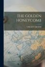 The Golden Honeycomb By Vincent Cronin Cover Image