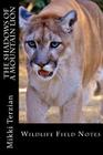 The Shadows of a Mountain Lion By Mikki Terzian Cover Image