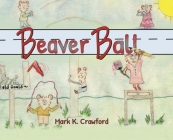 Beaver Ball Cover Image