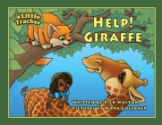 HELP! Giraffe! (Safari #1) Cover Image