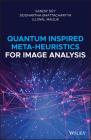 Quantum Inspired Meta-Heuristics for Image Analysis Cover Image