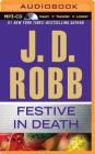 Festive in Death By J. D. Robb Cover Image