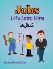 Let's Learn Farsi: Jobs By Somayeh Nazari, Reza Nazari Cover Image