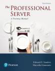 The Professional Server: A Training Manual Cover Image