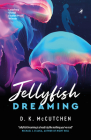 Jellyfish Dreaming Cover Image