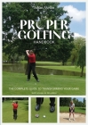 The Proper Golfing Handbook: The Complete Guide to Transforming Your Game By Julian Mellor, Tim Davison (With) Cover Image